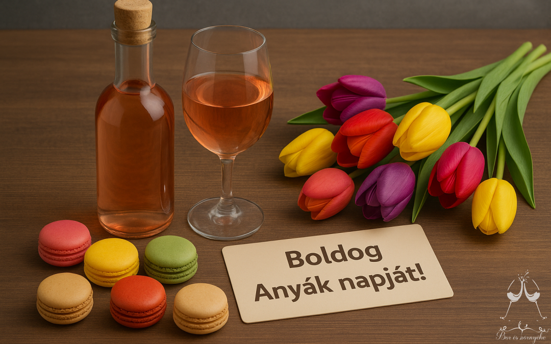 Anyák napja – egy korty szeretet minden pohárban